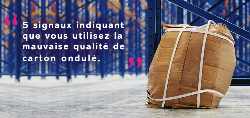 Qualité de carton, caisse endommagée